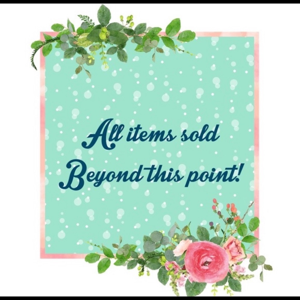 All sold below this.